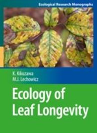  Ecology of Leaf Longevity. 2011. (Ecological Research Monographs). illus. XIII, 147 p. gr8vo. Hardcover.