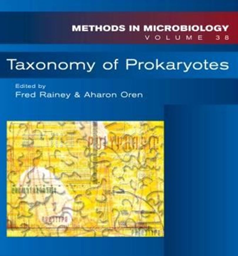  Taxonomy of Prokaryotes. 2011. 484 p. gr8vo. Hardcover.