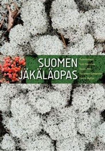 Suomen jäkäläopas / Lichen Flora of Finland. 2011. (Norrlinia, 21). col. photogr. maps. 534 p. gr8vo. Hardcover.- In Finnish, with English abstract and Swedish nomenclature.