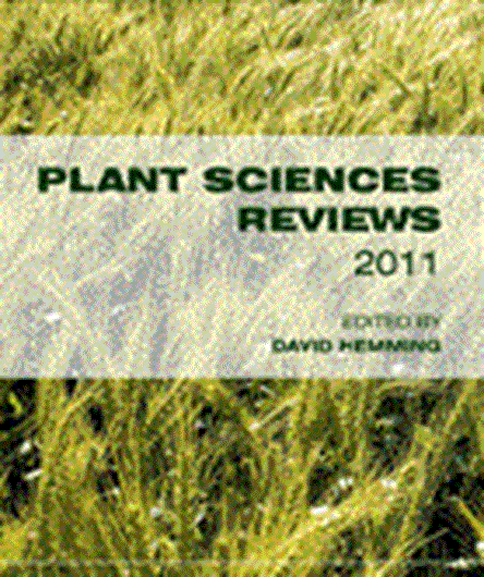  Plant Sciences Reviews 2011. 2012. 256 p. gr8vo. Hardcover.