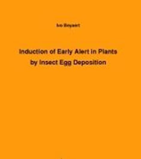  Induction of Early Alert in Plants by Insect Egg Deposition. 2012. 124 p. gr8vo. Paper bd.