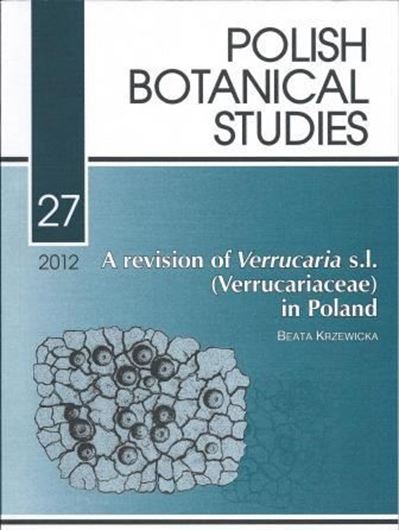 A revision of Verrucaria s. l. (Verrucariaceae) in Poland. 2012. (Polish Bot. Studies, 27). 62 col. pls. 142 p. gr8vo. Paper  bd.