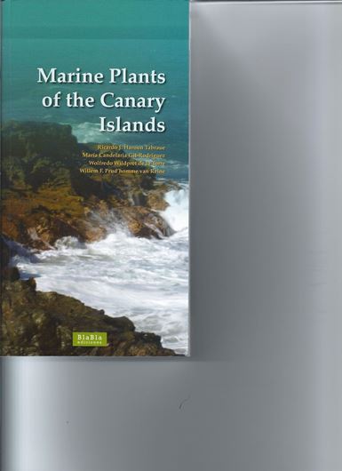  Marine Plants of the Canary Islands. 2009. 200 col. photographs. 355 p.Paper bd. 
