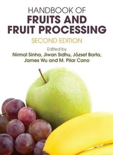  Handbook of Fruits and Fruit Processing. 2nd ed. 2012. 712 p. gr8vo. Hardcover. 