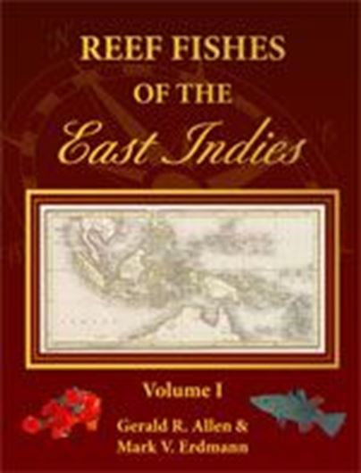  Reef Fishes of the East Indies. 3 volumes. 1012. 3600 col. figs. 1292 p. gr8vo. Hardcover. 