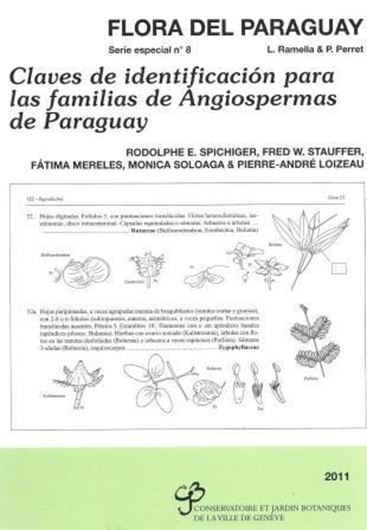  Serie Especial: 08. Claves de Identificacion para las Familias de Angiospermas de Paraguay. 2011. 255 p. gr8vo. Ring-binder. - In Spanish.