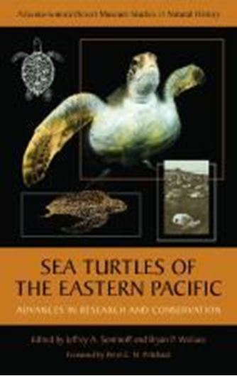  Sea Turtles of the Eastern Pacific. Advances in Research and Conservation. 2012. photogr. illus. maps. tabs. col. pls. 400 p. gr8vo. Hardcover.