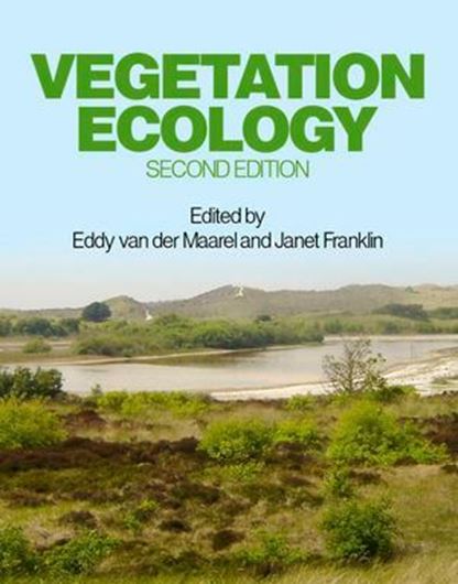  Vegetation Ecology. 2nd ed. 2012. 572 p. gr8vo. Hardcover.