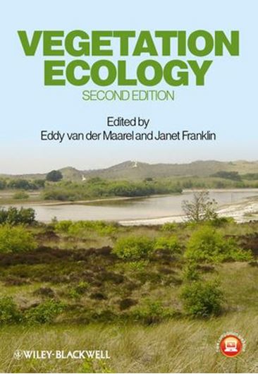  Vegetation Ecology. 2nd ed. 2012. 574 p. gr8vo. Paper bd.