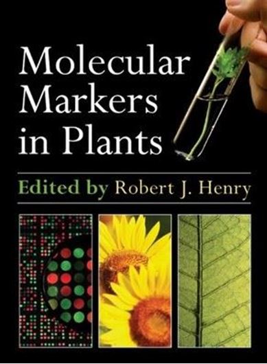  Molecular Markers in Plants. 2012. 200 p. gr8vo. Hardcover.