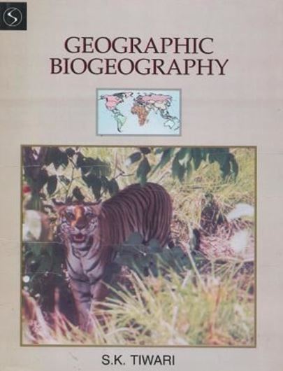  Geographic Biogeography. 2007. illus. XV, 345 p. gr8vo. Hardcover.
