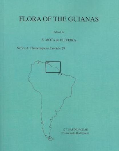 Series A: Phanerogams. Fascicle 29: Acevedo - Rodriguez, P.: Sapindaceae. 2012. 40 line -figs. 1 map. 96 p. gr8vo. Paper bd.
