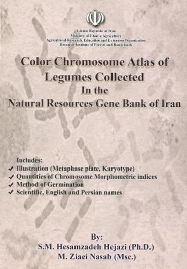 Color Chomosome Atlas of Legumes Collected in the Natural Resources Gene Bank of Iran. (no publicstion year; after 2000). Many chromosome figures, approx. 200 pages. gr8vo. Paper bd.
