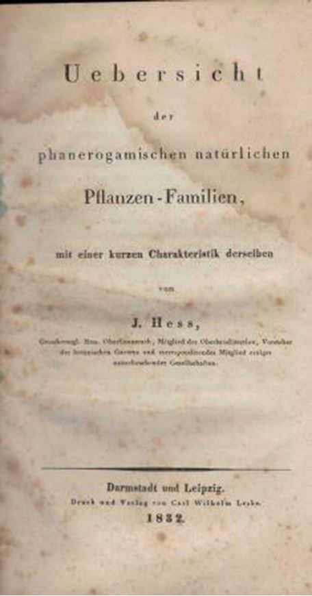 Übersicht der phanerogamischen natürlichen Pflanzen - Familien. 1832. 133 p.