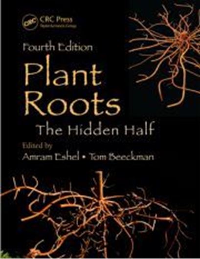  Plant Roots. The Hidden Half. 4th rev. ed. 2013. illus. 848 p. gr8vo. Hardcover.