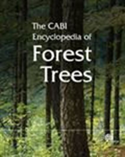  CABI Encyclopedia of forest Trees. 2013. 523 p. 4to. Hardcover.