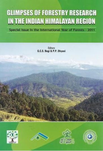 Glimpses of Forestry Research in the Indian Himalayan Region. 2012. VIII, 184 p. gr8vo. Hardcover.