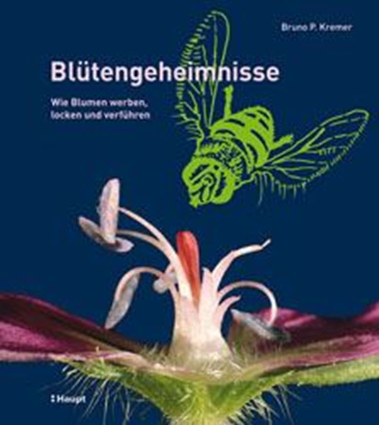  Blütengeheimnisse. 2013. 230 farb. Abbildungen. 248 S. Hardcover.