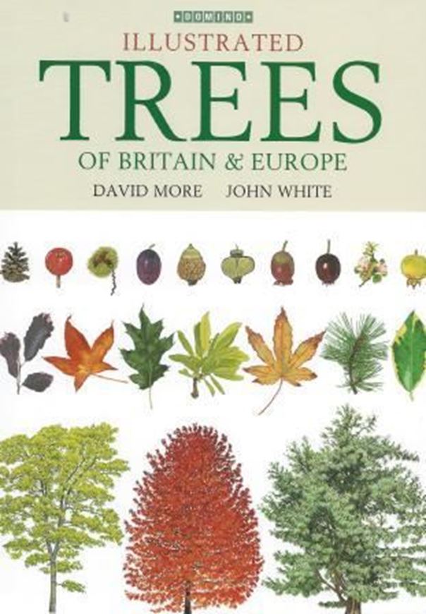  Illustrated Trees of Britain and Northern Europe. 2nd rev. ed. 2013. illus. 832 p. Hardcover.