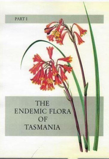 The Endemic Flora of Tasmania. With paintings by Maragaret Stones. Volume 1. 1967.  38 col. pls. 72 p. Hardcover. - 30 x 41 cm.