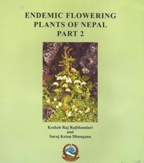  Endemic Flowering Plants of Nepal. Part 2. 20110. (Bull. Dept.Plt.Resources, Spec. Publ. 2). Many dot maps. 216 p. gr8vo. Paper bd.