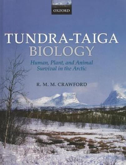  Tundra - Taiga Biology. 2013. illus. 270 p. Hardcover.