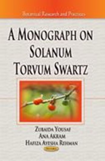  A Monograph of Solanum Swartz. 2013. (Botanical Research and Practices). 91 p. gr8vo. Paper bd.