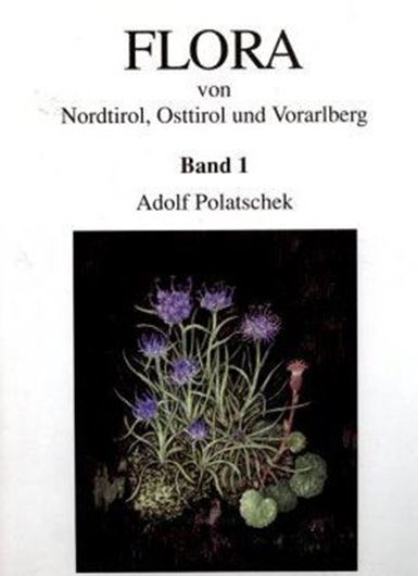Flora von Nordtirol, Osttirol und Vorarlberg. Band 1-5. 1997 - 2011. 5202 S. 4to. Hardcover.