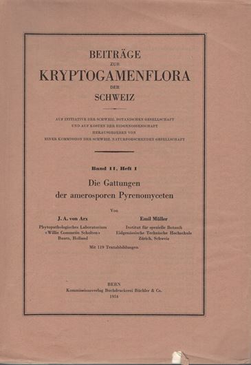 Die Gattungen der amerosporen Pyrenomyceten. 1954. (Beiträge zur Kryptogamenflora der Schweiz,XI:1). illus. 434 S. gr8vo. Broschiert.