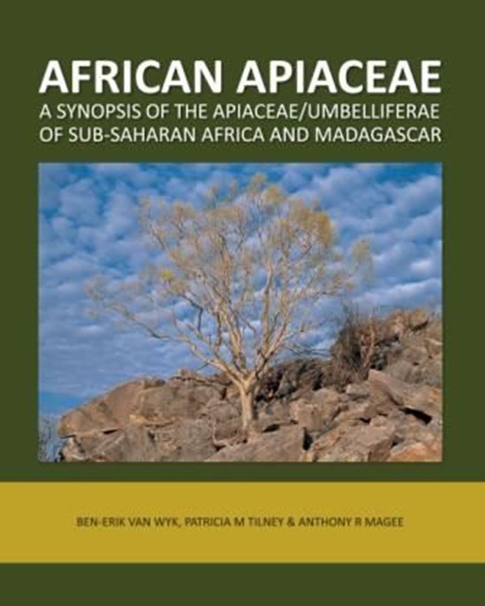 African Apiaceae. 2014. 1600 col. photographs & distr. maps. 318 p. Hardcover.