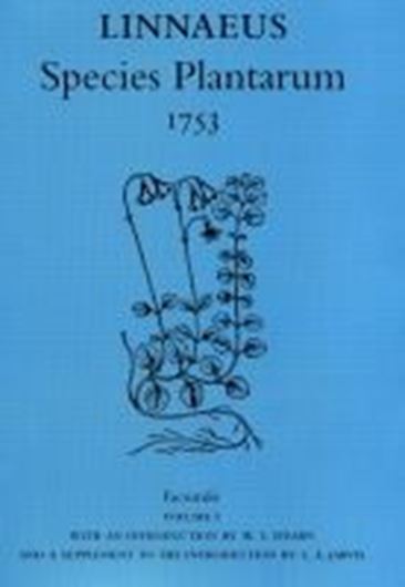 Species Plantarum. 2 vols. 1753. Facsimile 2014, with an introduction by W. T. Stearn, and appendix by J. L. Heller, plus suppl. by C. E. Jarvis. gr8vo. Hardcover. (Ray Soc. Publications 177 & 178).