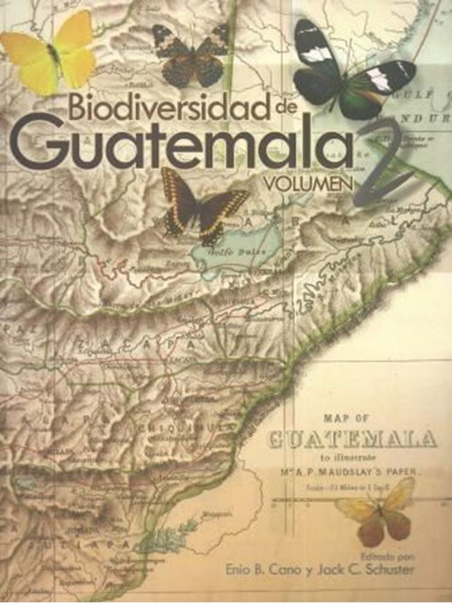  Biodiversidad de Guatemala. Vol. 2. 2012. illus. IV, 328 p. gr8vo. Paper bd. - In English.