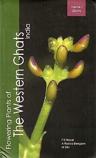  Flowering Plants of the Western Ghats, India. 2 vols. 2014. 1683 p. gr8vo. Hardcover. 