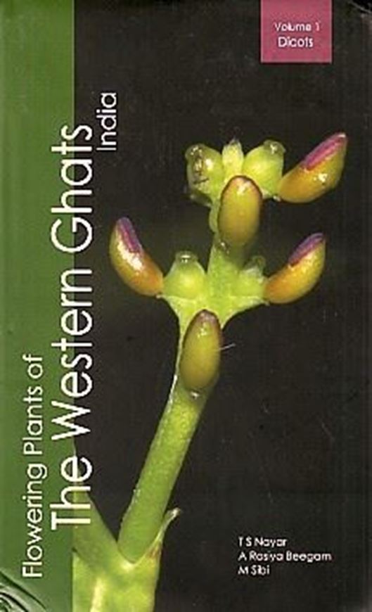  Flowering Plants of the Western Ghats, India. 2 vols. 2014. 1683 p. gr8vo. Hardcover. 