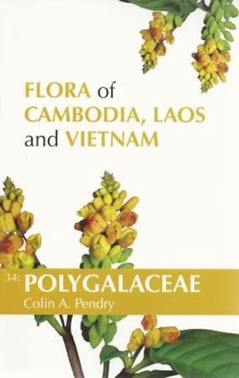 Vol. 34: Pendry, Colin A.: Polygalaceae. 2014. 8 col. pls. 63 p. gr8vo. Paper bd.