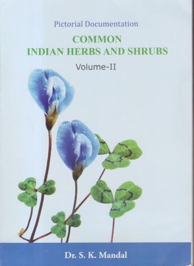  Common Indian Herbs and Shrubs. 2 volumes. 2012 - 2017. illus. 4to.Hardcover.