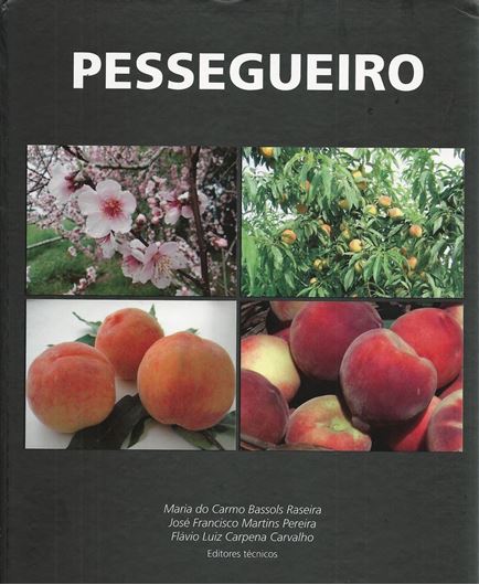 Pessegueiro. 2014. Many col. figs. 776 p. gr8vo. - In Portuguese.