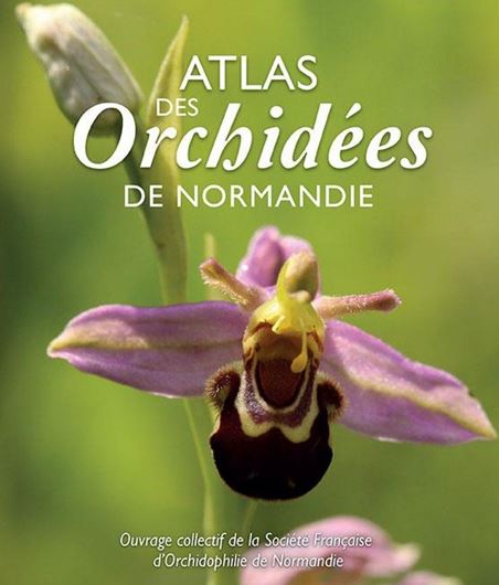 Ed. par Soc. Francaise d'Orchidophilie de Normandie. 2015. illus. 128 p. 4to. Broché.