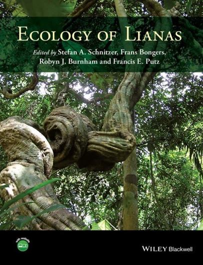  Ecology of Lianas. 2014. Illus. 504 p. Hardcover.