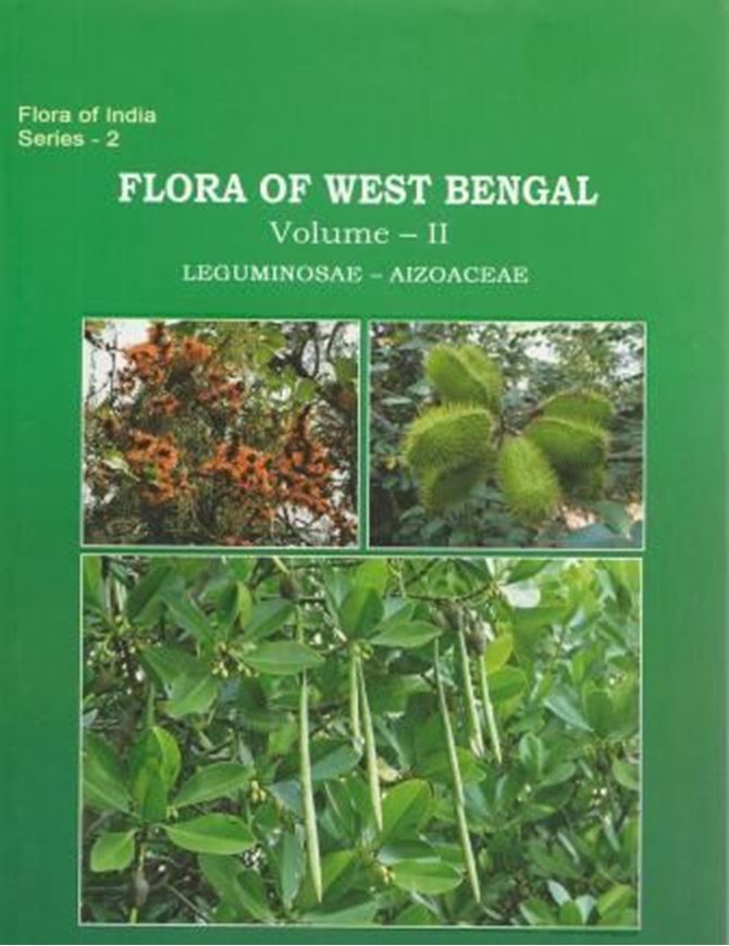 Volume 2. Ed. by T. K. Paul, P. Lakshminarasimhan, H. J. Chowhery, S. S. Dash and P. Singh: Leguminosae - Aizoaceae. 2015. (Flora of India Series, 2).16 col. pls. 37 b/w figs. 441 p. gr8vo. Hardcover.