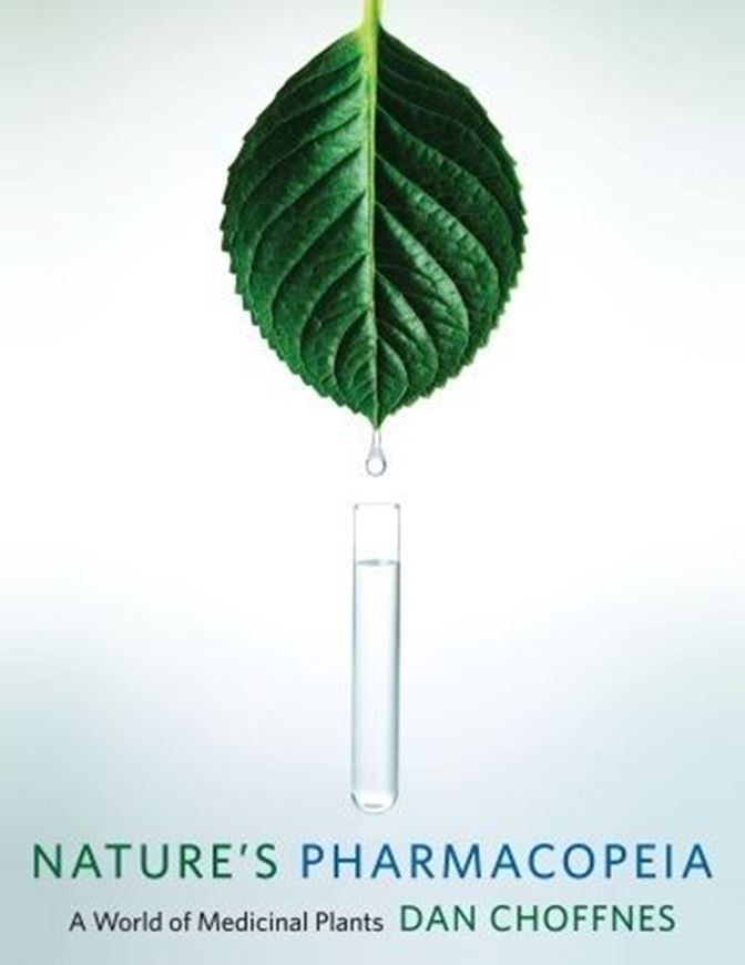  Nature's Pharmacopeia. 2016. 187 col. figs. 432 p. Paper bd.