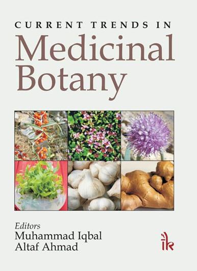 Current Trends in Medicinal Botany. 2014. illus. 404 p. gr8vo. Hardcover.