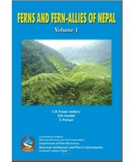 Ferns and Fern - Allies of Nepal. Volume 1. 2015. 509 p. gr8vo. Hardcover.