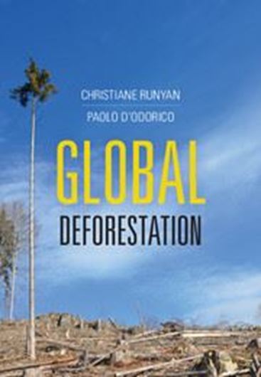 Global deforestation. 2016. illus. X, 253 p. gr8vo. Hardcover.