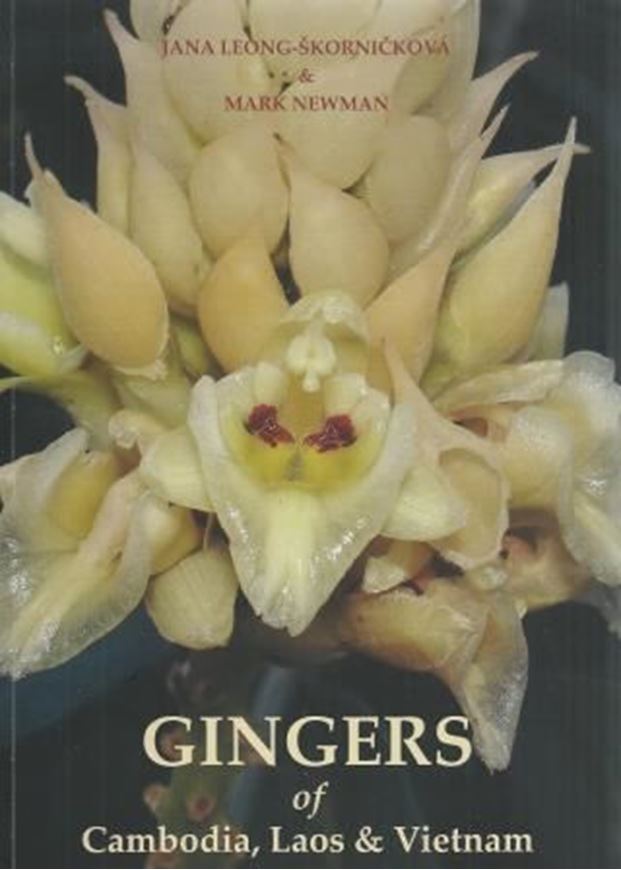  Gingers of Cambodia, Laos and Vietnam. 2016. illus. 229 p. Paper bd.