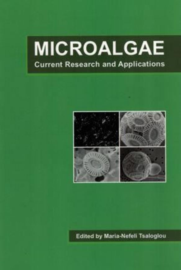  Microalgae: Current Research and Applications. 2016. 151 p. gr8vo. Hardcover.