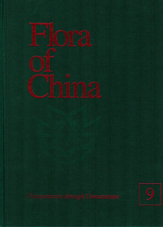 Revised and condensed English language edition of "Flora Reipublicae Popularis Sinicae". Volume 09: Pittosporaceae - Connaraceae. 2003. XVI, 496 p. 4to. Cloth.
