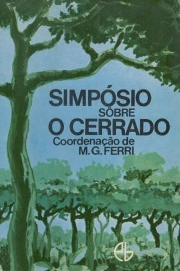 Simposio sobre o Cerrado. 1962. (Reprint 1971). illus. 375 p. gr8vo. Paper bd.- In Portuguese.
