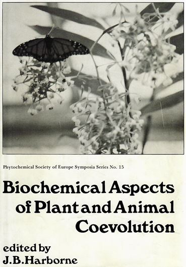 Bicochemical Aspects of Plant and Animal Coevolution. 1978. (Annual. Proceed. Phytochem. Soc. of Europe, 15). illus. XVII, 435 p. gr8vo. Hardcover.