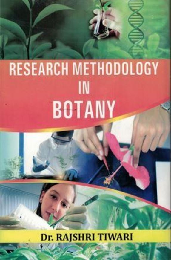  Research methodology in botany. 2016. illus. 304 p. gr8vo. Hardcover.